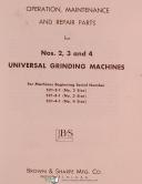 Brown & Sharpe-Brown & Sharpe No. 2, 3 & 4, Universal grinder, Operations & Parts Manual 1955-No. 2-No. 3-No. 4-01
